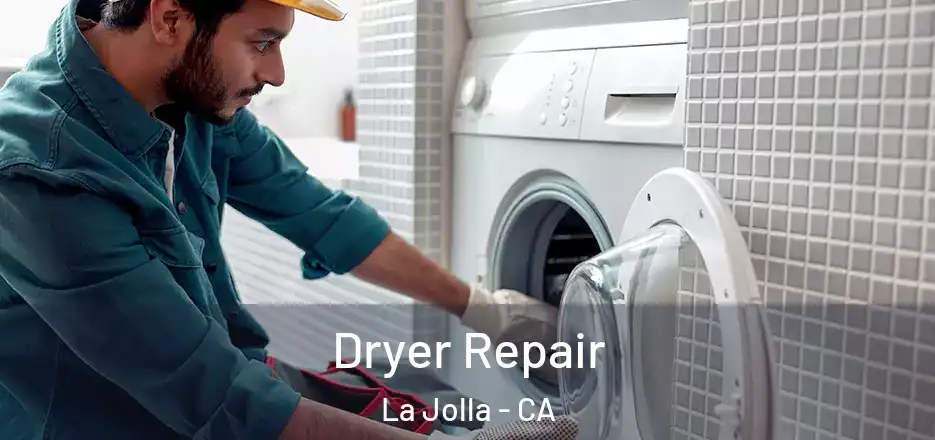 Dryer Repair La Jolla - CA